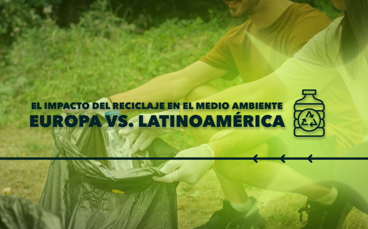 El Impacto del Reciclaje en el Medio Ambiente: Europa vs. Latinoamérica