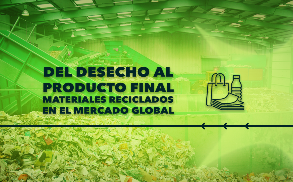 Del Desecho al Producto Final